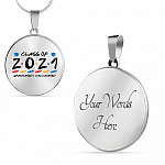 Class of 2021 Graduated and Vaccinated Friend Graduation Circle Pendant Necklace - Bangle