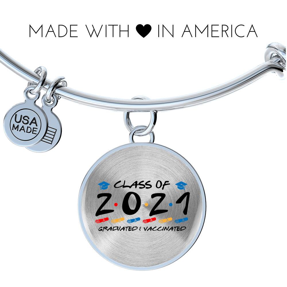 Class of 2021 Graduated and Vaccinated Friend Graduation Circle Pendant Necklace - Bangle