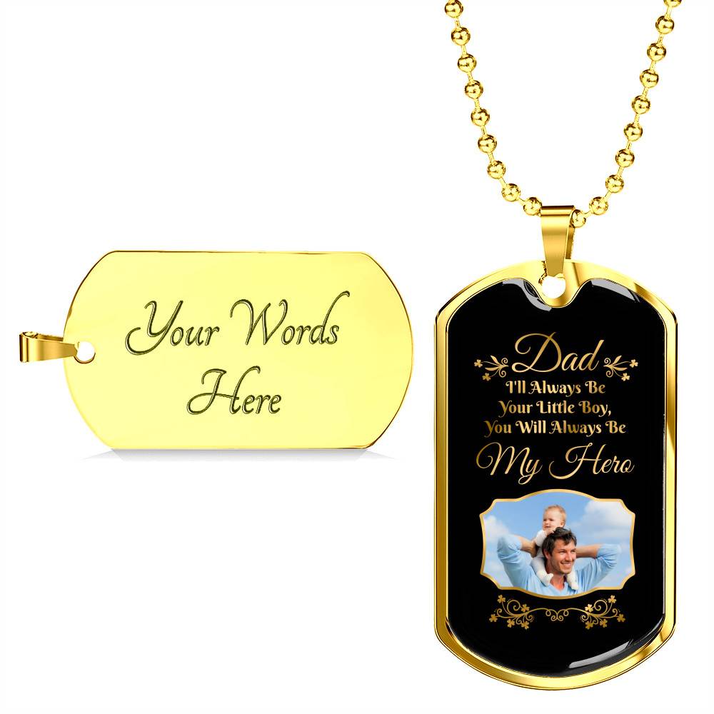 Custom Photo Fathers Day Gift You Will Always Be My Hero Dog Tag Pendant Necklace