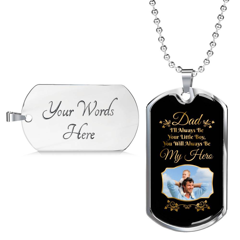 Custom Photo Fathers Day Gift You Will Always Be My Hero Dog Tag Pendant Necklace