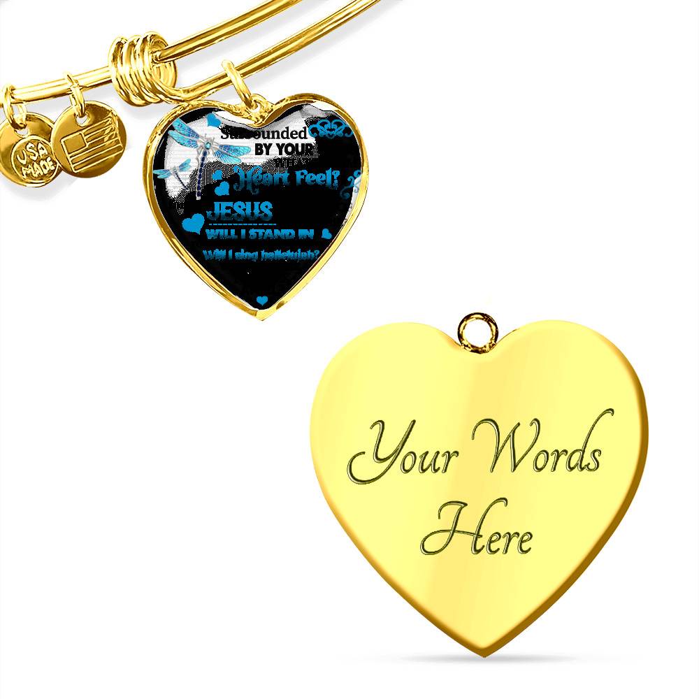 Dragonfly Surrounded by Your Glory What Will My Heart Feel I Can Only Image Heart Pendant Necklace - Bangle