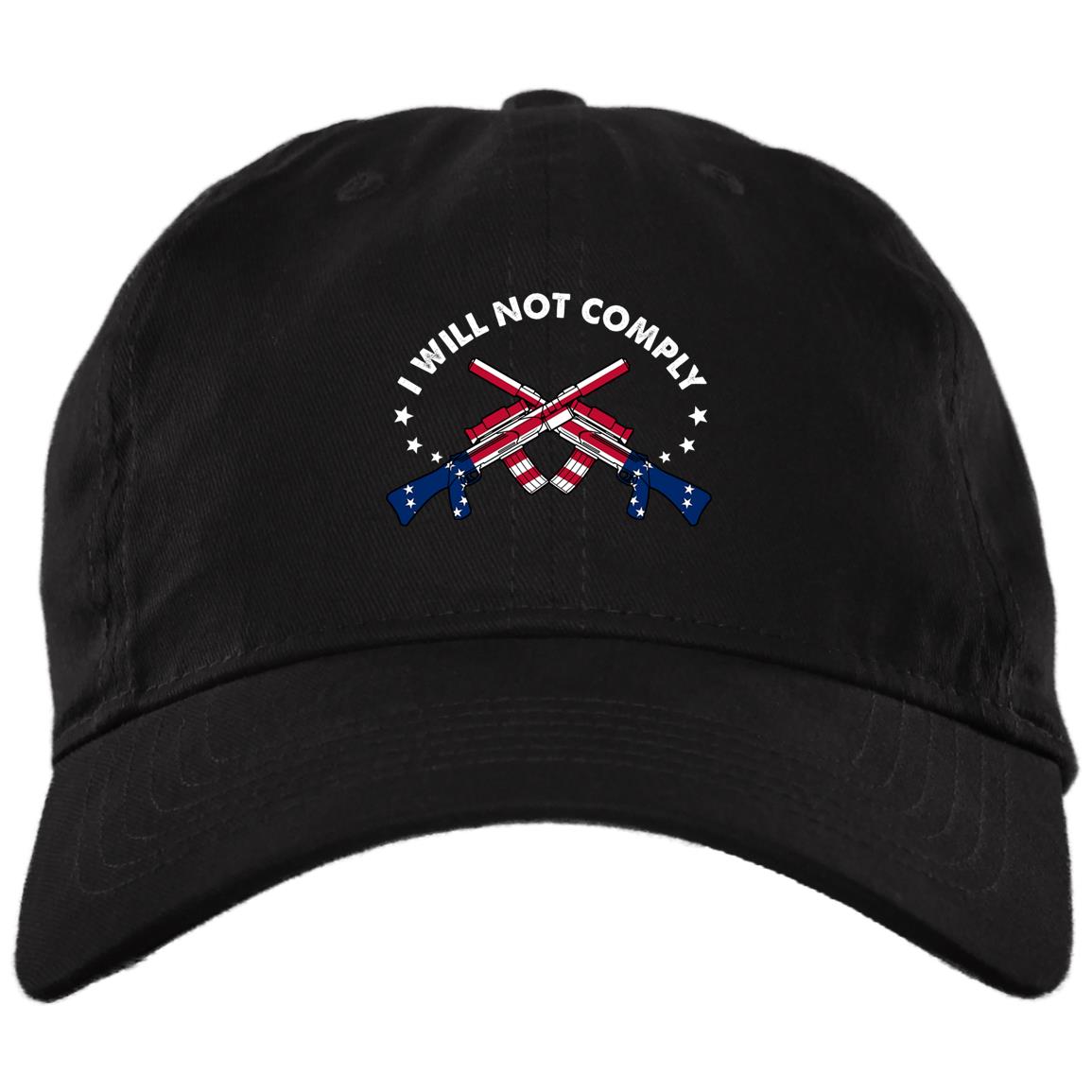 I Will Not Comply Ban Guns Twill Unstructured, Black, BX880 Twill Unstructured Dad Cap