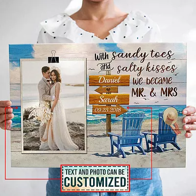 Custom Photo With Sandy Toes And Salty Kisses We Became Mr And Mrs Framed Canvas - Unframed Poster - Wedding Anniversary Gift