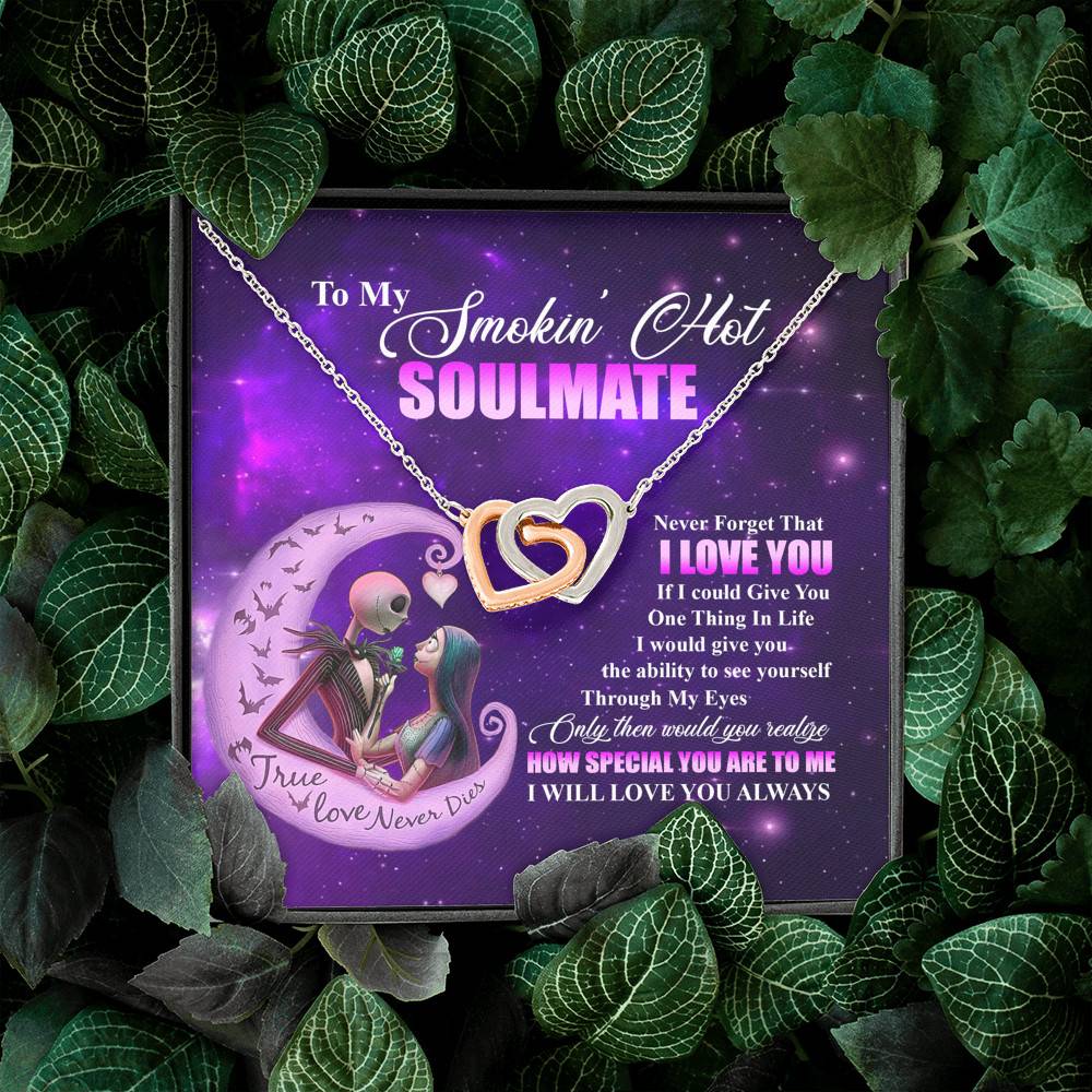 Nightmare Christmas to My Smokin Hot Soulmate Never Forget That I Love You Interlocking Hearts Pendant Necklace Nightmare Christmas to My Smokin Hot S