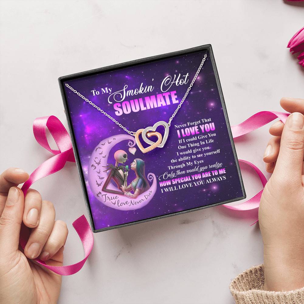 Nightmare Christmas to My Smokin Hot Soulmate Never Forget That I Love You Interlocking Hearts Pendant Necklace Nightmare Christmas to My Smokin Hot S