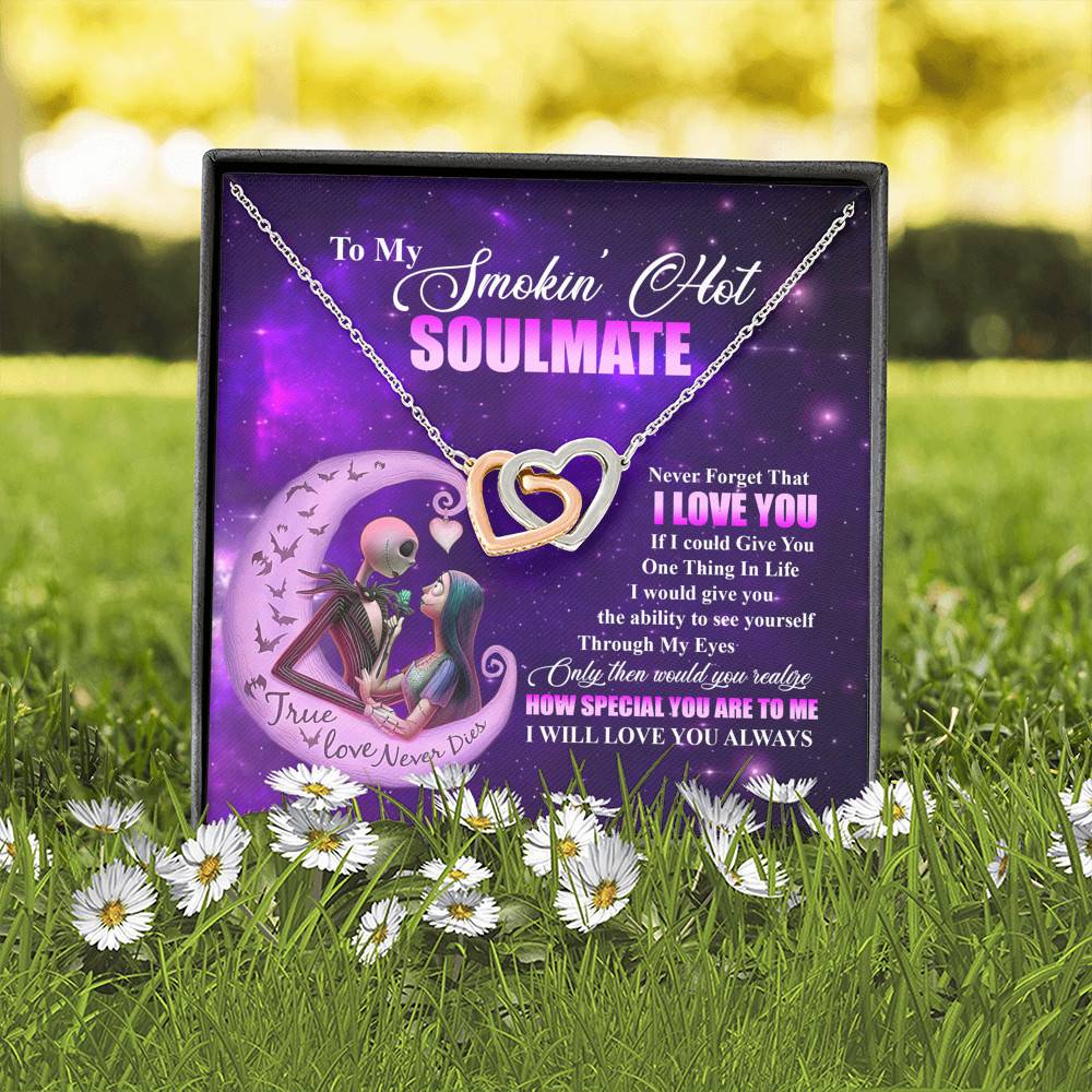 Nightmare Christmas to My Smokin Hot Soulmate Never Forget That I Love You Interlocking Hearts Pendant Necklace Nightmare Christmas to My Smokin Hot S
