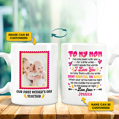 Alternative view of Personalized Photo To My Mom On Our First Mother's Day Together Ceramic Coffee Mug