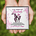 To My Smokin' Hot Soulmate Never Forget That I Love You Girlfriend Forever Love Heart Pendant Necklace