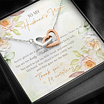 To My Husband's Mom You've Given Me A Gracious Man From Daughter In Law Interlocking Hearts Pendant Necklace