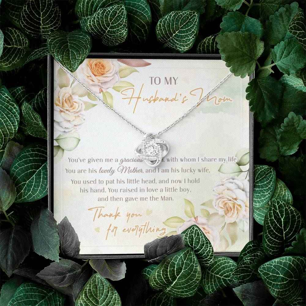 To My Husband's Mom You've Given Me A Gracious Man From Daughter In Law Love Knot Necklace