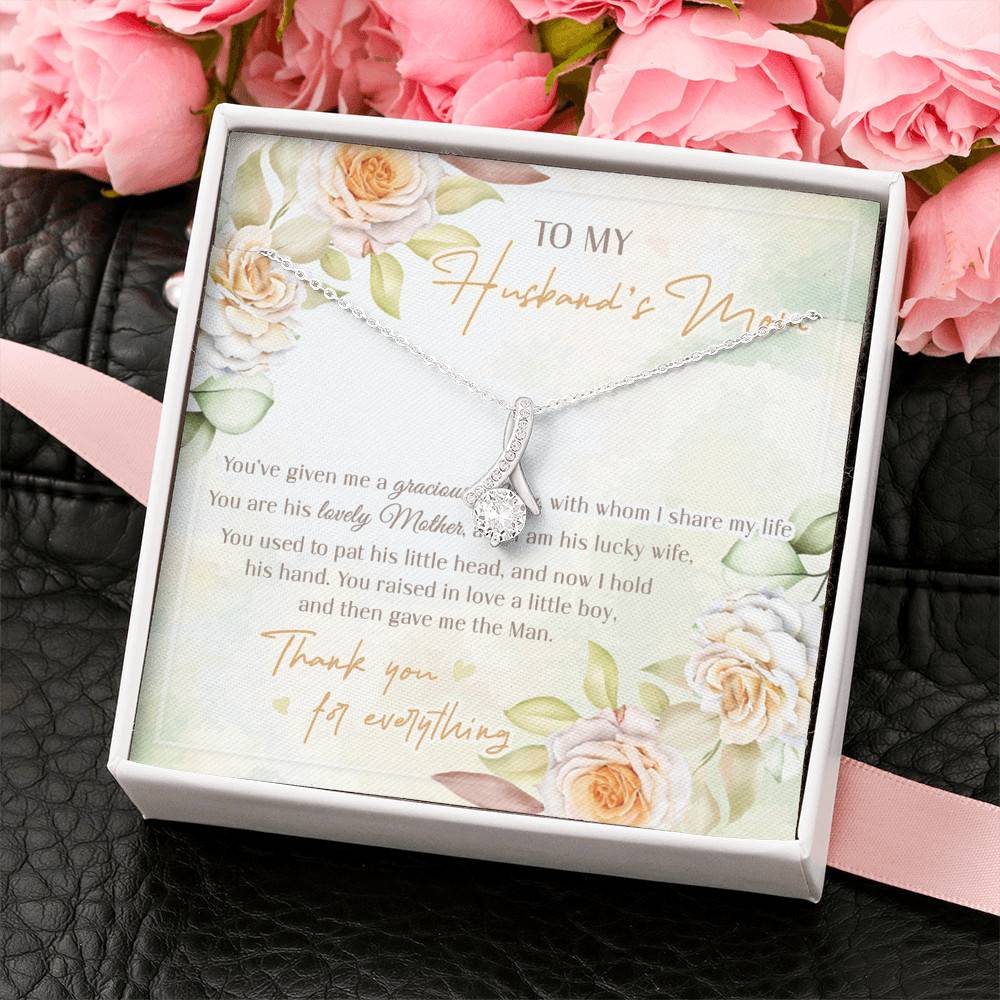 To My Husband's Mom You've Given Me A Gracious Man From Daughter In Law Alluring Beauty Necklace
