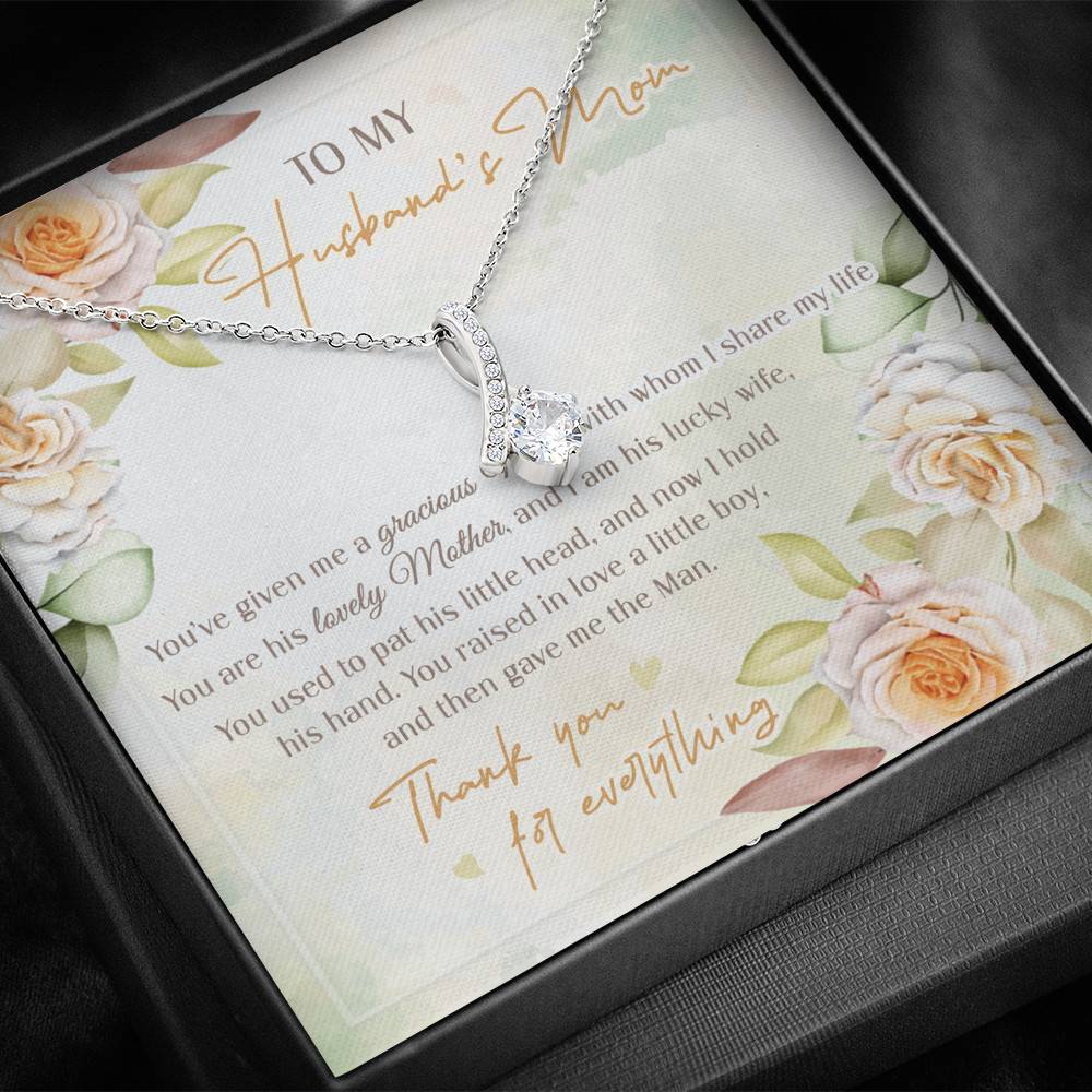 To My Husband's Mom You've Given Me A Gracious Man From Daughter In Law Alluring Beauty Necklace