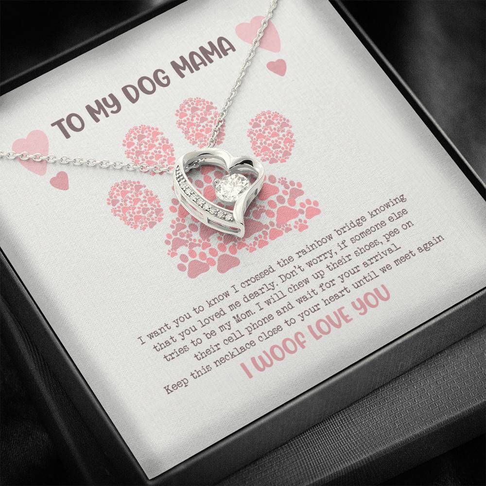 To My Dog Mama I Woof Love You Forever Love Heart Pendant Necklace - Missing Dog Gift