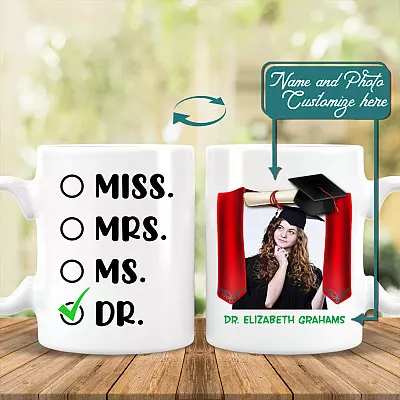 Custom Photo Graduation 2021 Ceramic Coffee Mug - Mrs Miss Ms Dr Mug - Class Of 2021 Mug