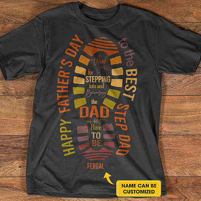 Alternative view of Personalized Happy Fathers Day to the Best Step Dad T-Shirt - V-Neck Tee - Youth Tee