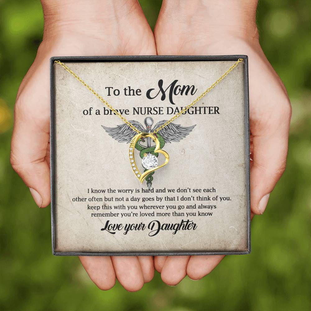 To the Mom of A Brave Nurse Daughter I Know the Worry Is Hard and We Don't See Each Other Forever Love Necklace