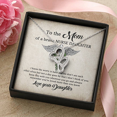 To the Mom of A Brave Nurse Daughter I Know the Worry Is Hard and We Don't See Each Other Double Hearts Necklace