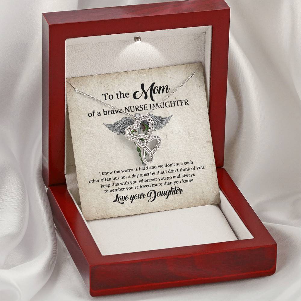 To the Mom of A Brave Nurse Daughter I Know the Worry Is Hard and We Don't See Each Other Double Hearts Necklace