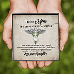 To the Mom of A Brave Nurse Daughter I Know the Worry Is Hard and We Don't See Each Other Alluring Beauty Necklace