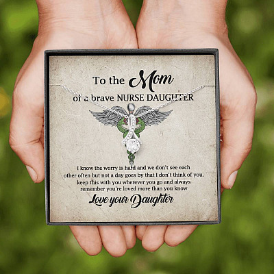 To the Mom of A Brave Nurse Daughter I Know the Worry Is Hard and We Don't See Each Other Alluring Beauty Necklace