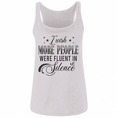 I Wish More People Were Fluent in tank, White, Ladies Tank Top