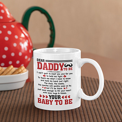 Alternative view of Dear Daddy To Be I Can't Wait To Meet You Father's Day Coffee Mug - First Time Dad Expecting Gift