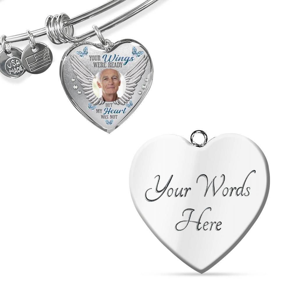 Personalized Photo Your Wings Were Ready But My Heart Was Not Heart Pendant Necklace - Bangle