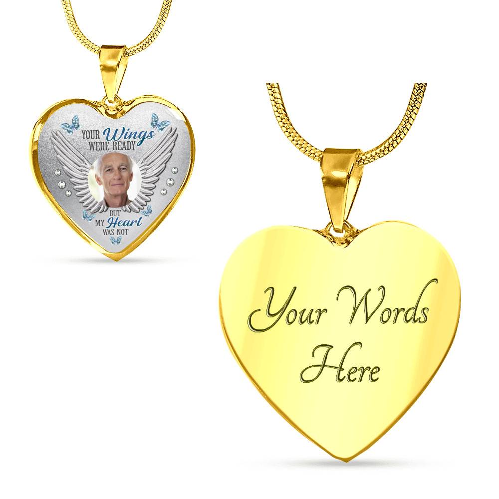 Personalized Photo Your Wings Were Ready But My Heart Was Not Heart Pendant Necklace - Bangle
