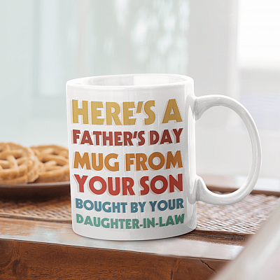 Alternative view of Here's A Father's Day Mug From Your Son Bought By Your Daughter in Law Ceramic Coffee Mug - Beer Stein - Water Bottle - Color Changing Mug