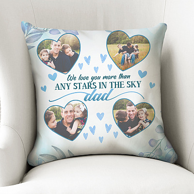 Personalized Photo Dad We Love You More than Any Star in The Sky - Custom Image Father's Day Thow Pillow