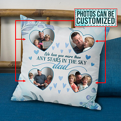 Alternative view of Personalized Photo Dad We Love You More than Any Star in The Sky - Custom Image Father's Day Thow Pillow