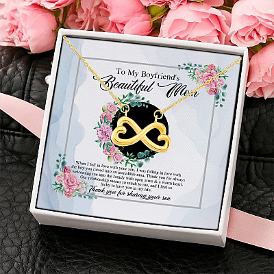To My Boyfriend's Beautiful Mom Thank You For Sharing Your Son Infinity Heart Pendant Necklace
