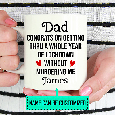 Alternative view of Personalized Dad Congrats on Getting Thru a Whole Year of Lockdown Father's Day Ceramic Coffee Mug-Beer Stein