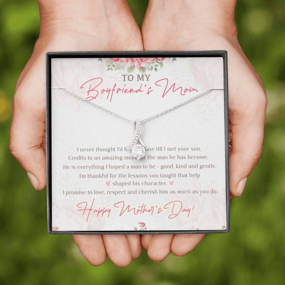To My Boyfriend's Mom I Never Thought I'd Find The One Till I Met Your Son Alluring Beauty Necklace