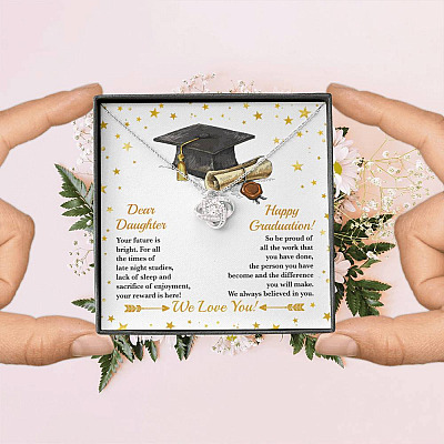Dear Daughter Your Future Is Bright Happy Graduation We Always Believed In You Love Knot Necklace
