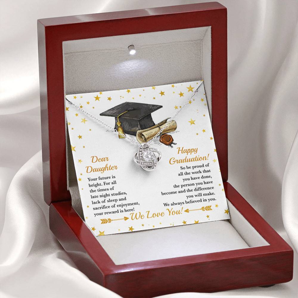 Dear Daughter Your Future Is Bright Happy Graduation We Always Believed In You Love Knot Necklace