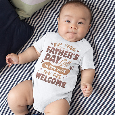 Alternative view of I'm Your Father's Day Gift Mommy Says You Are Welcome Baby Onesie - Baby Toddlers Bodysuit