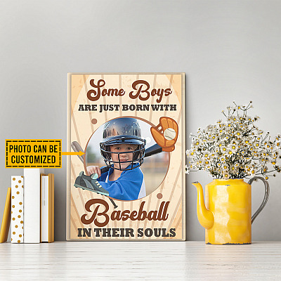 Personalized Photo Some Boys Are Just Born With Baseball In Their Souls Framed Canvas Prints - Unframed Poster