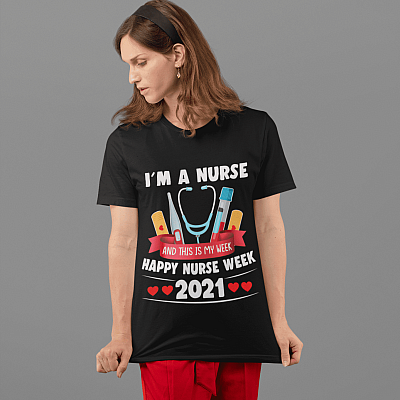 Alternative view of I'm A Nurse And This Is My Week Happy Nurse Week 2021 T-shirt - V-neck - Nurse Shirt For Women