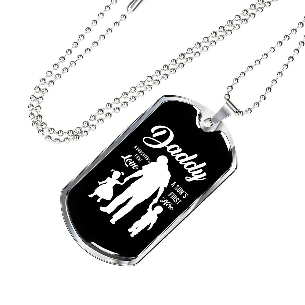 Daddy Son's First Hero and Daughter's First Love Father's Day Dog Tag Pendant Necklace