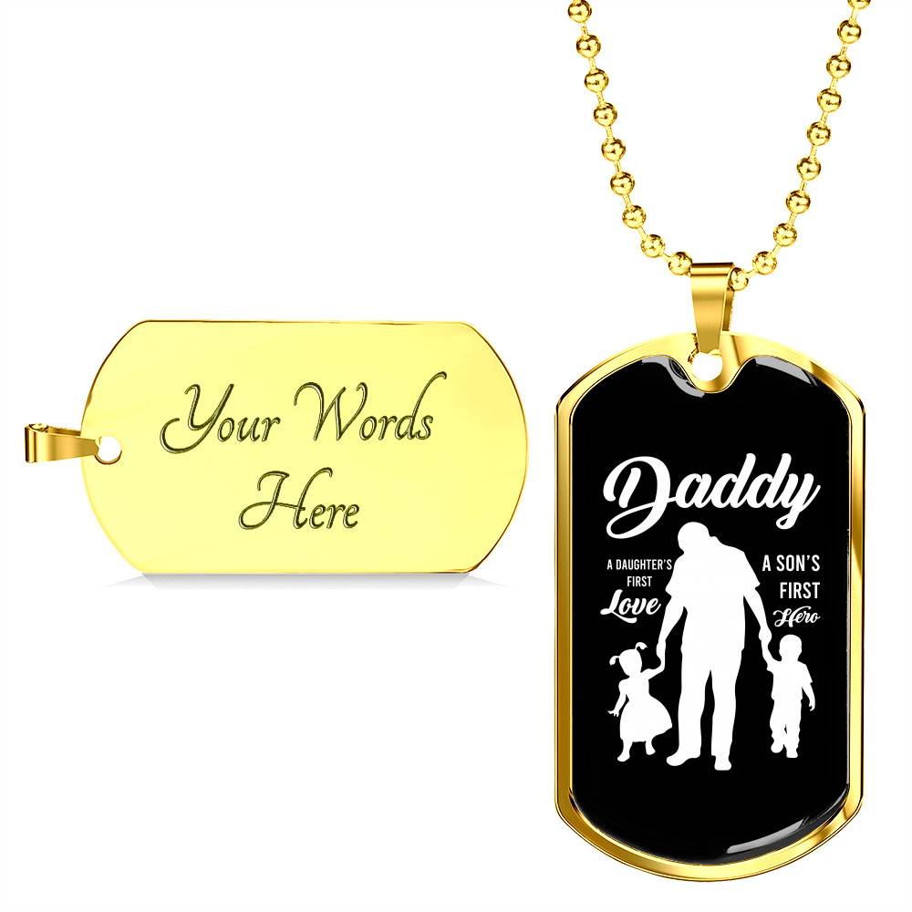 Daddy Son's First Hero and Daughter's First Love Father's Day Dog Tag Pendant Necklace