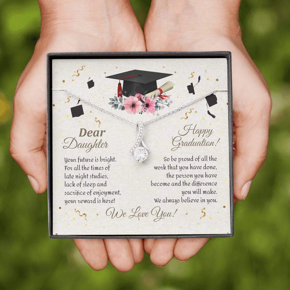 Graduation Dear Daughter Your Future Is Bright For All The Times Senior Alluring Beauty Necklace Graduation Dear Daughter Your Future Is Bright For All The Times Senior Alluring Beauty Necklace