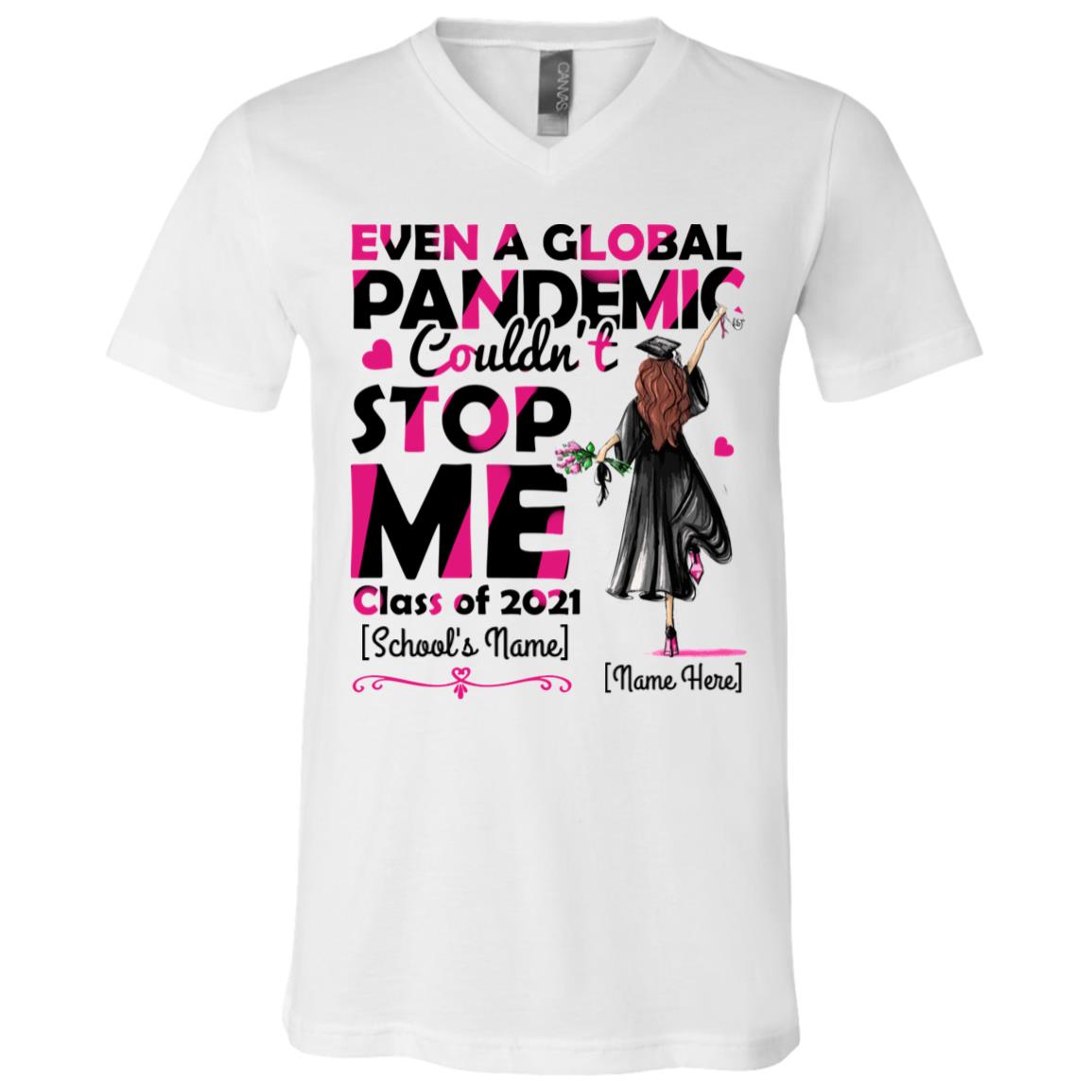 Personalized Even A Pandemic, White, V-Neck T-Shirt Personalized Even A Pandemic, White, V-Neck T-Shirt