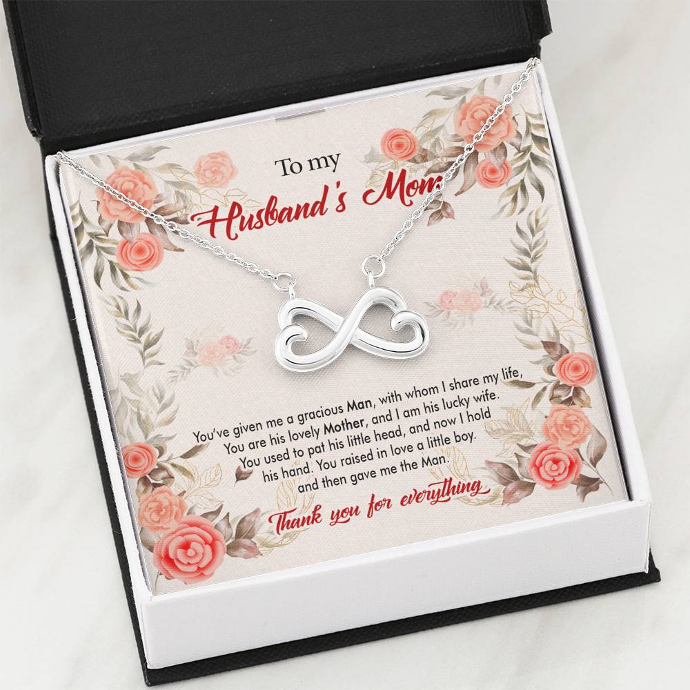 To My Husband's Mom You've Given Me a Gracious Man with Whom I Share My Life Infinity Hearts Pendant Necklace