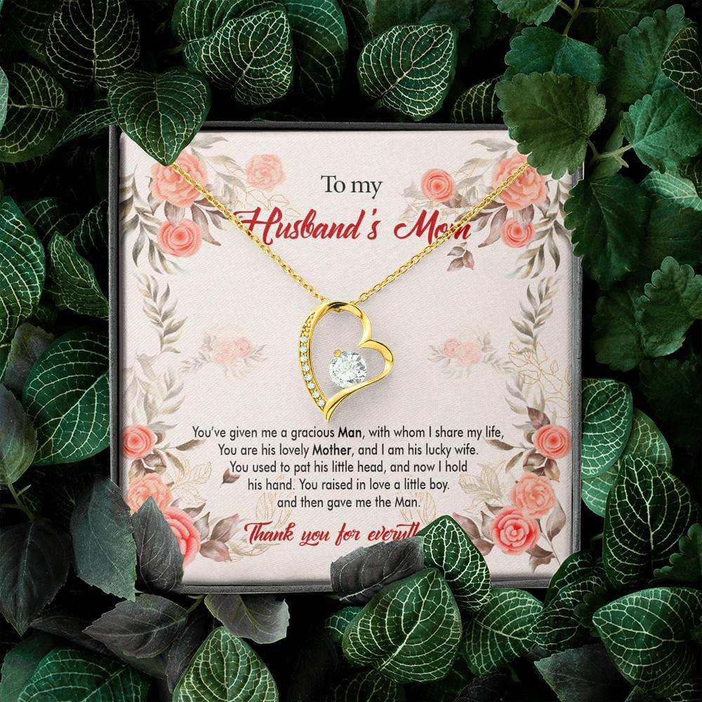 To My Husband's Mom You've Given Me a Gracious Man with Whom I Share My Life Forever Love Pendant Necklace