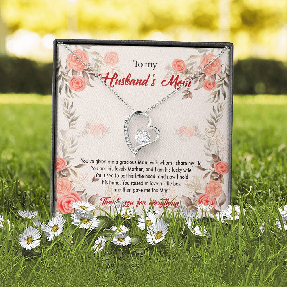 To My Husband's Mom You've Given Me a Gracious Man with Whom I Share My Life Forever Love Pendant Necklace