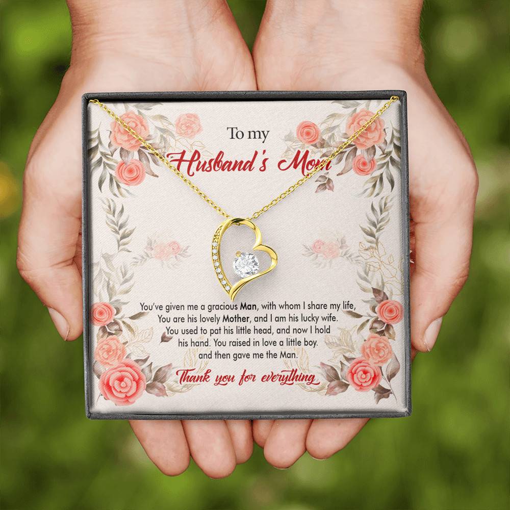 To My Husband's Mom You've Given Me a Gracious Man with Whom I Share My Life Forever Love Pendant Necklace