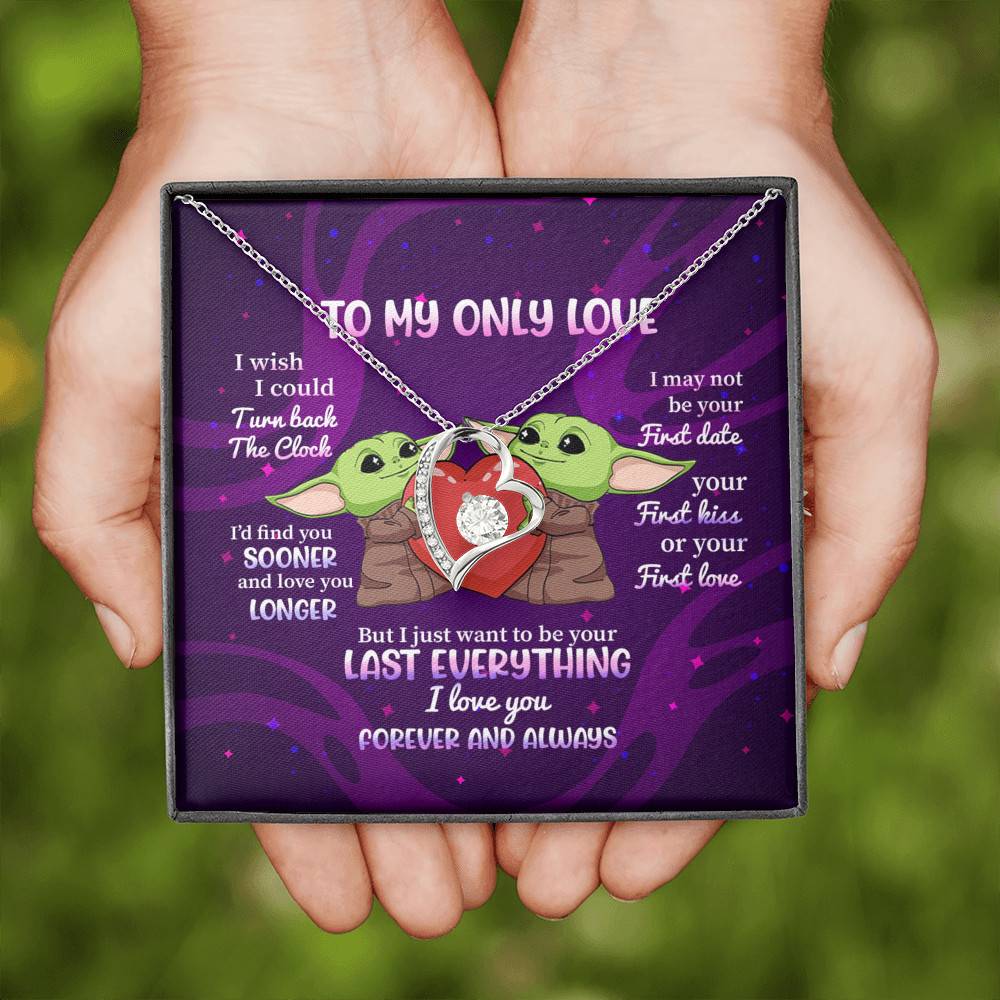 Yoda To My Only Love I Wish I Could Turn Back the Clock I Love You Forever and Always Forever Love Necklace