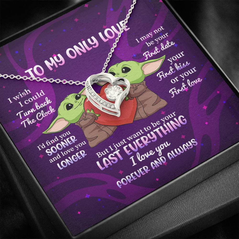 Yoda To My Only Love I Wish I Could Turn Back the Clock I Love You Forever and Always Forever Love Necklace