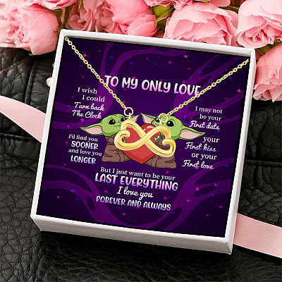 Yoda To My Only Love I Wish I Could Turn Back the Clock I Love You Forever and Always Infinity Heart Necklace